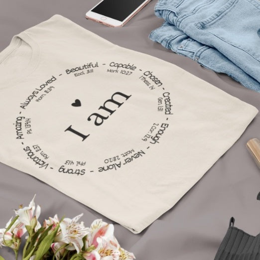 I am - Bible Verse T-Shirt | Women