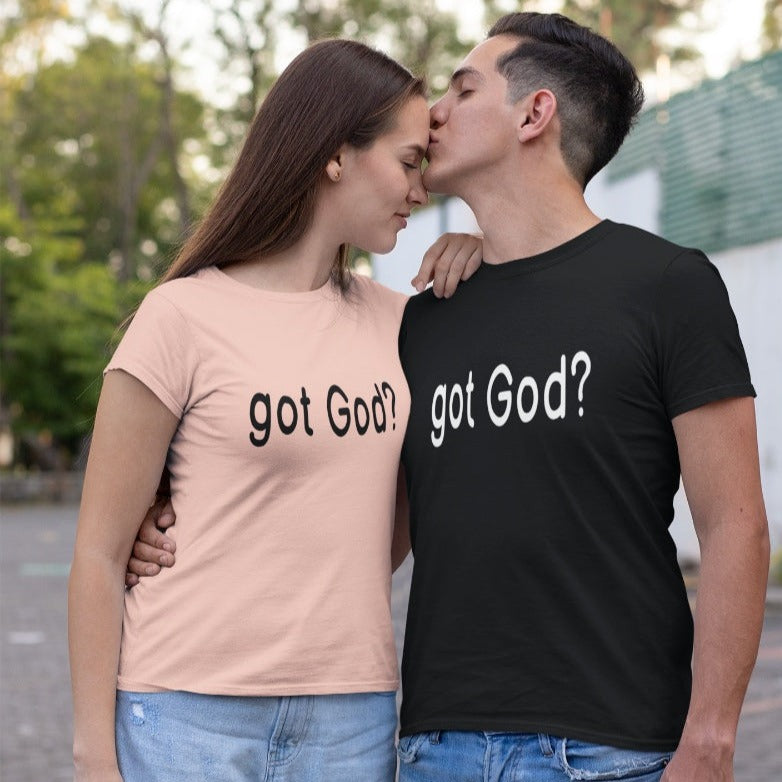 got God? T-Shirt | Unisex