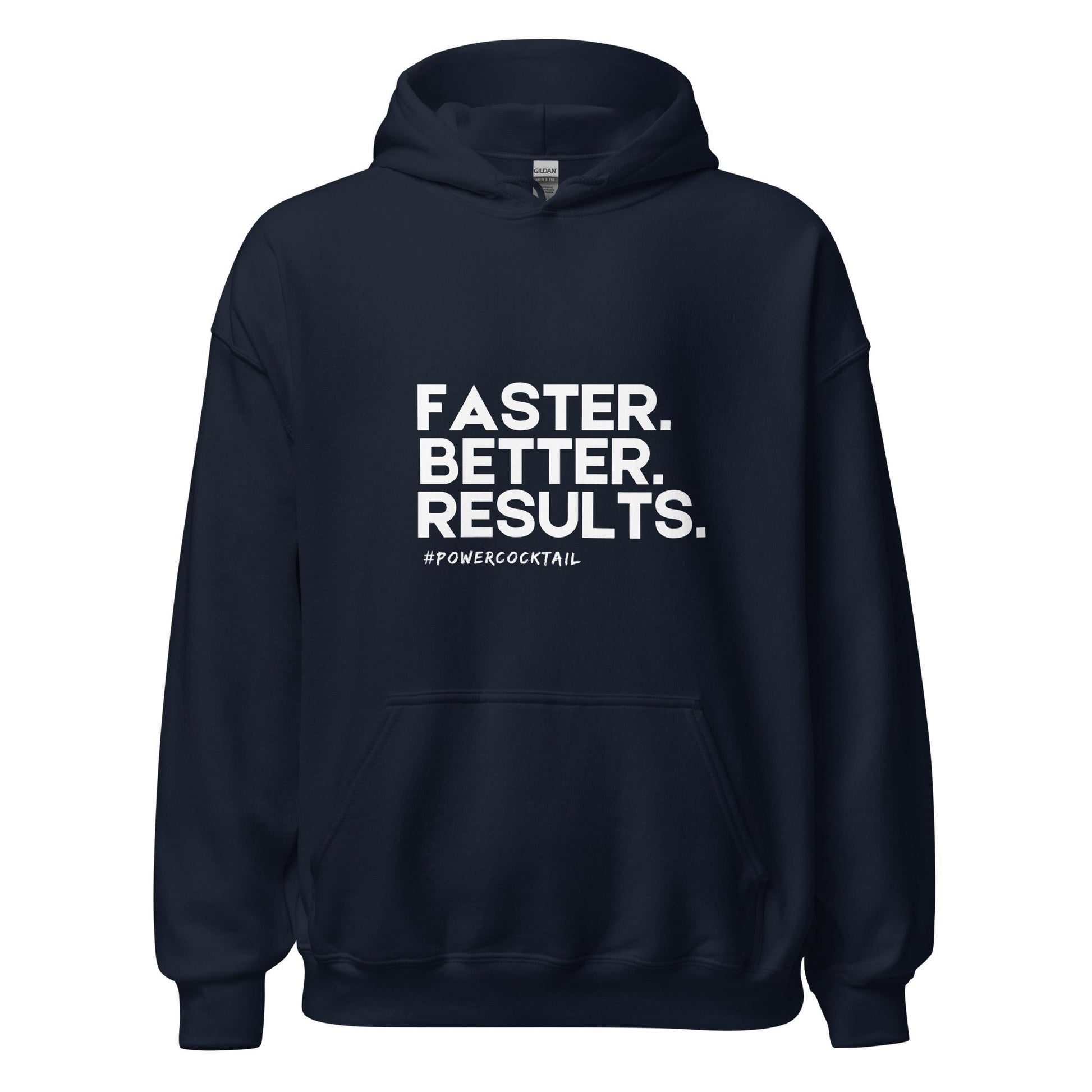 Faster. Better. Results. - Powercocktail Hoodie | Unisex - Build Bridges Design