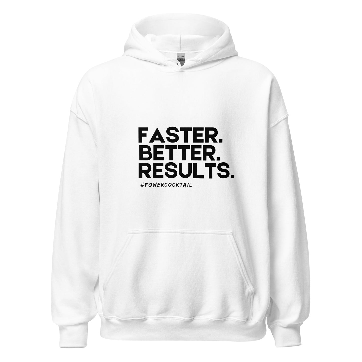 Faster. Better. Results. - Powercocktail Hoodie | Unisex - Build Bridges Design