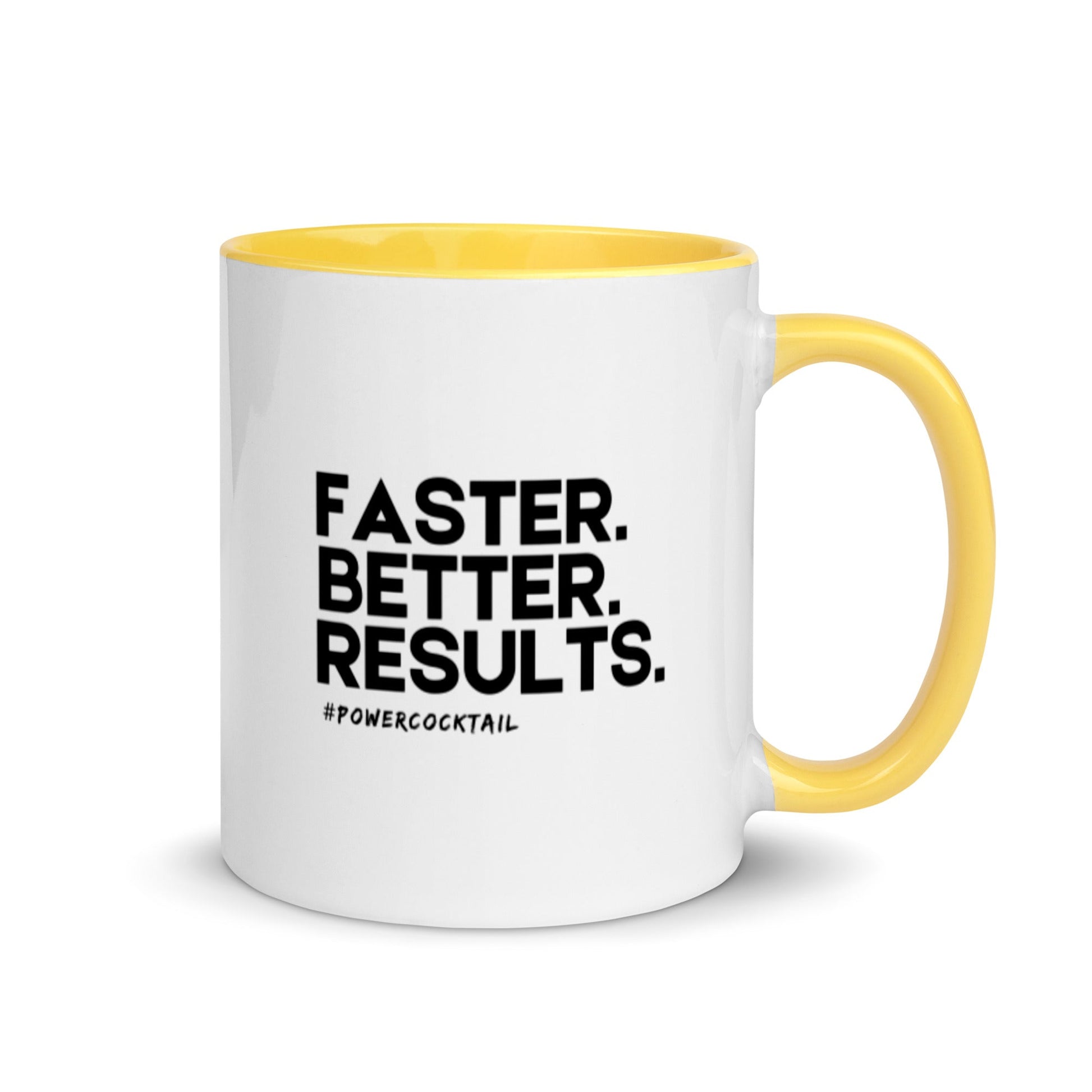 Faster. Better. Results. - Powercocktail | Mug - Build Bridges Design