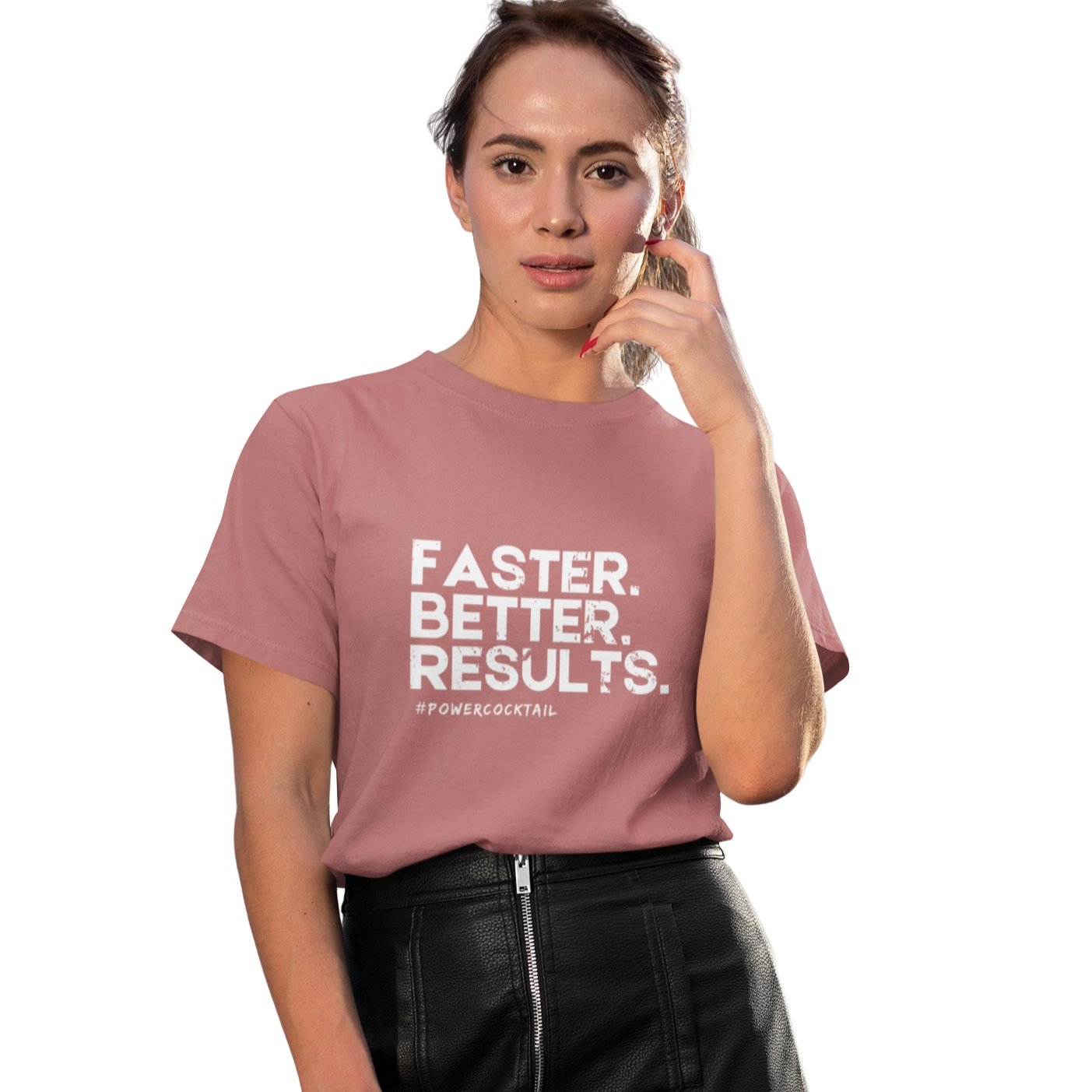 Faster. Better. Results. - Powercocktail T-Shirt | Women - Build Bridges Design