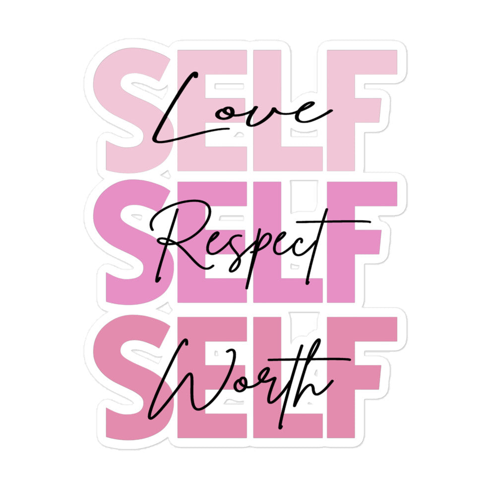 SELF - Love, Respect, Worth | Sticker