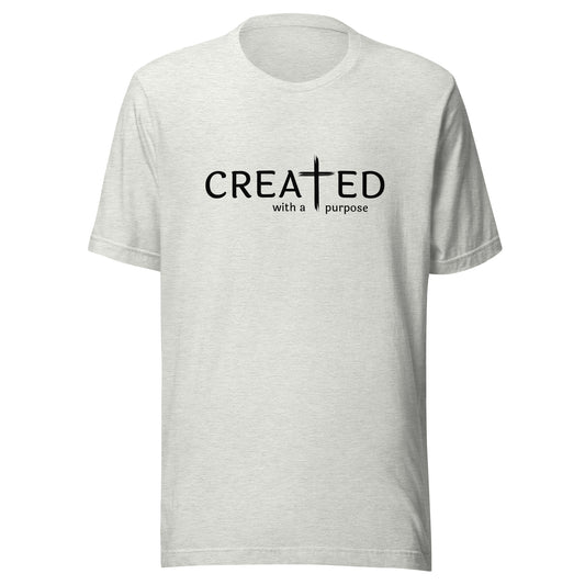 CREATED - with a purpose T-Shirt | Unisex