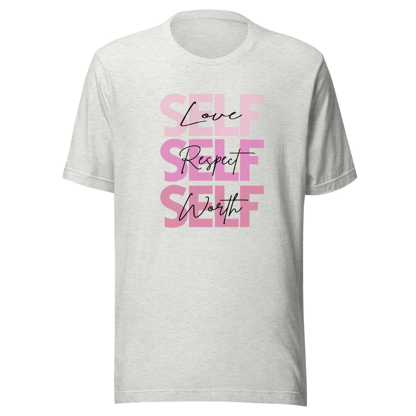 SELF - Love, Respect, Worth T-Shirt | Women